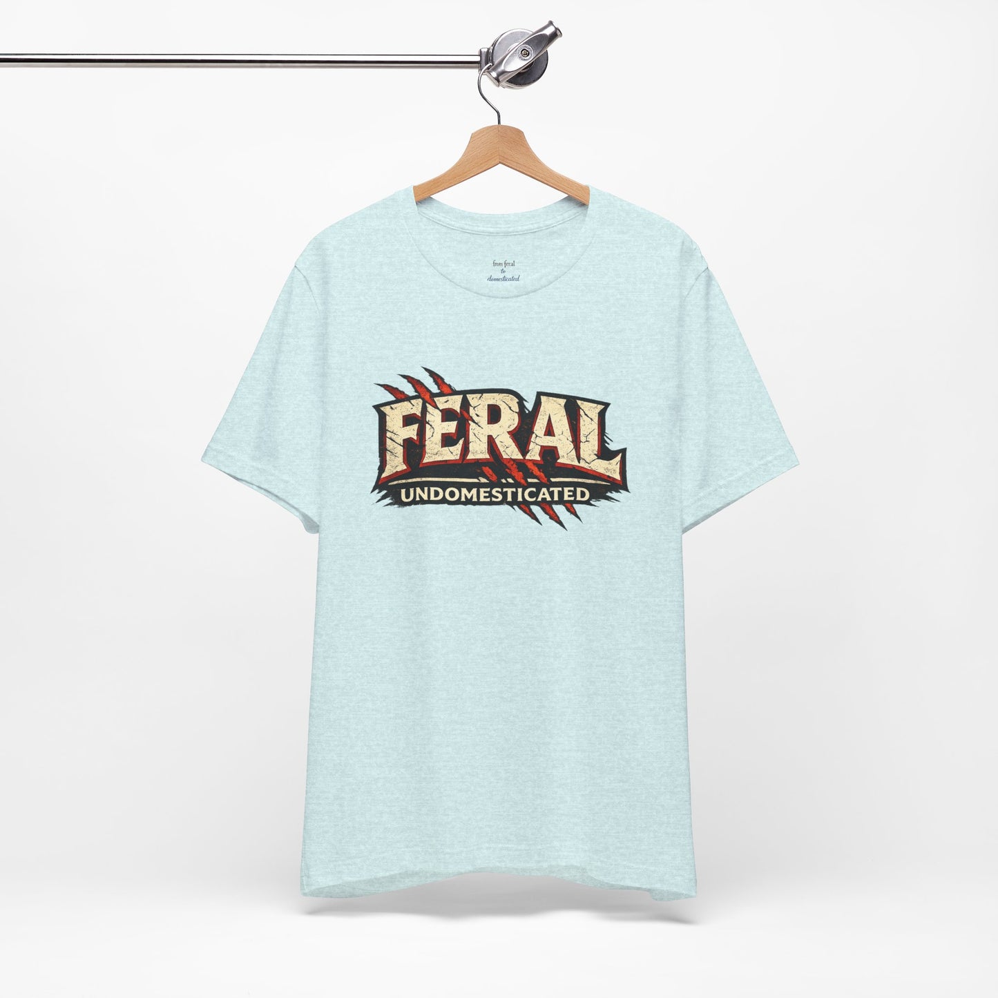 Feral/Undomesticated Tee