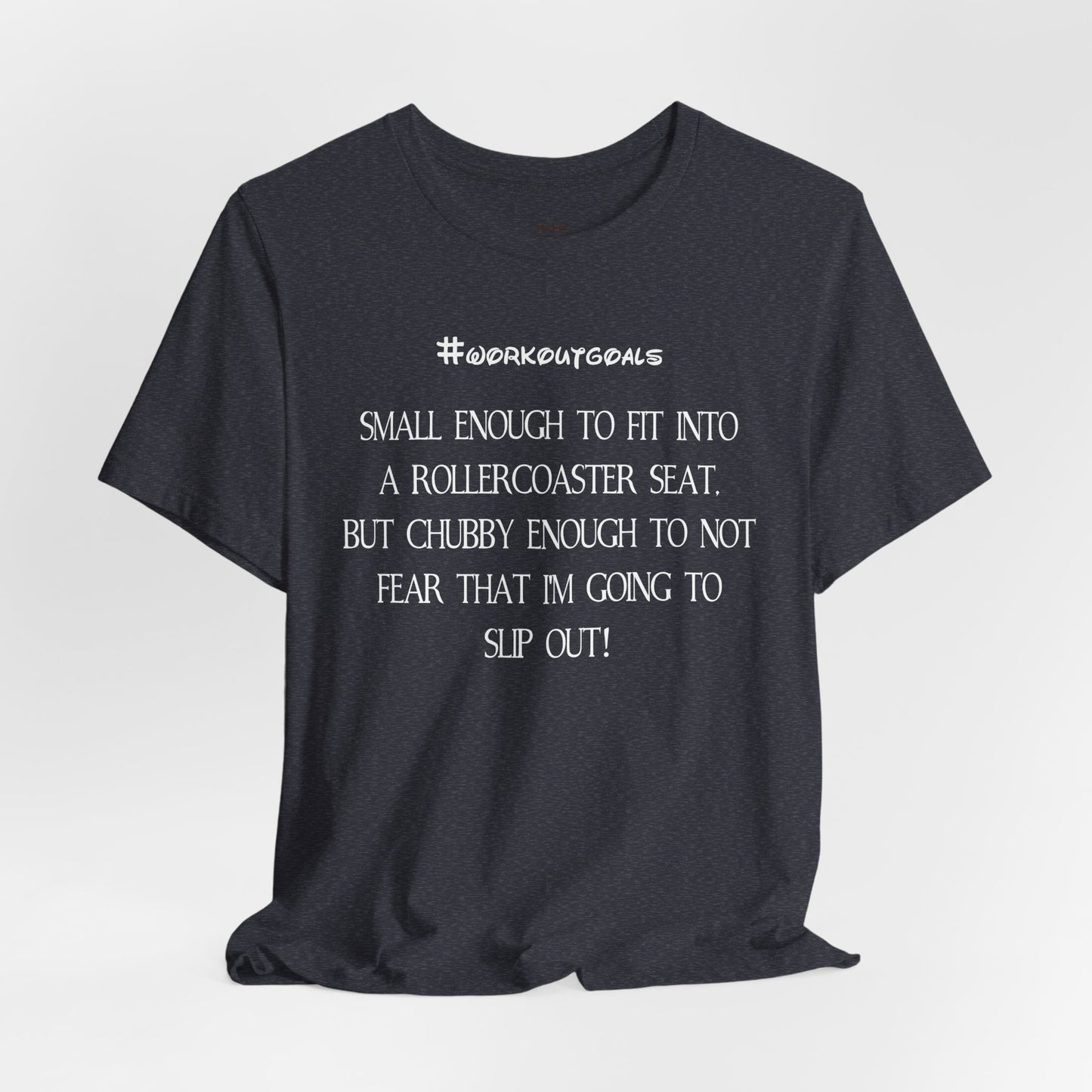 Workout Goals Tee