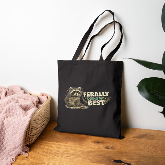 Ferally Doing My Best Canvas Tote Bag