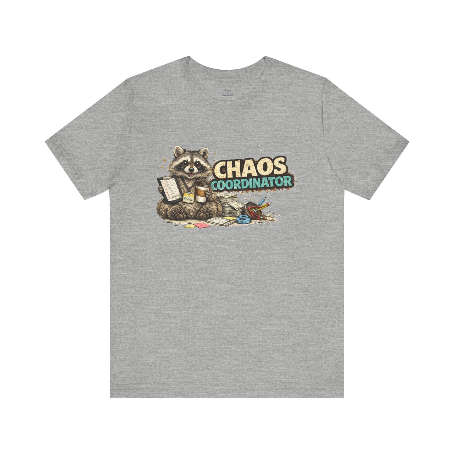 Chaos Coordinator T-Shirt
