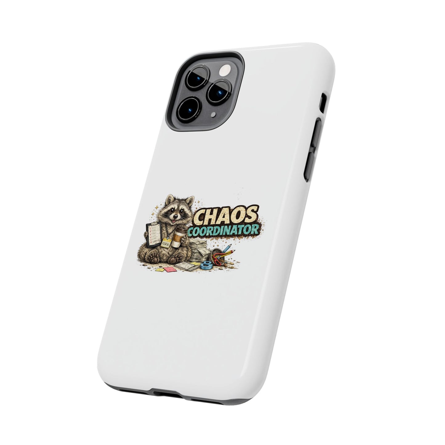 Chaos Coordinator Raccoon Phone Case — Tough & Cute Protective Phone Cover