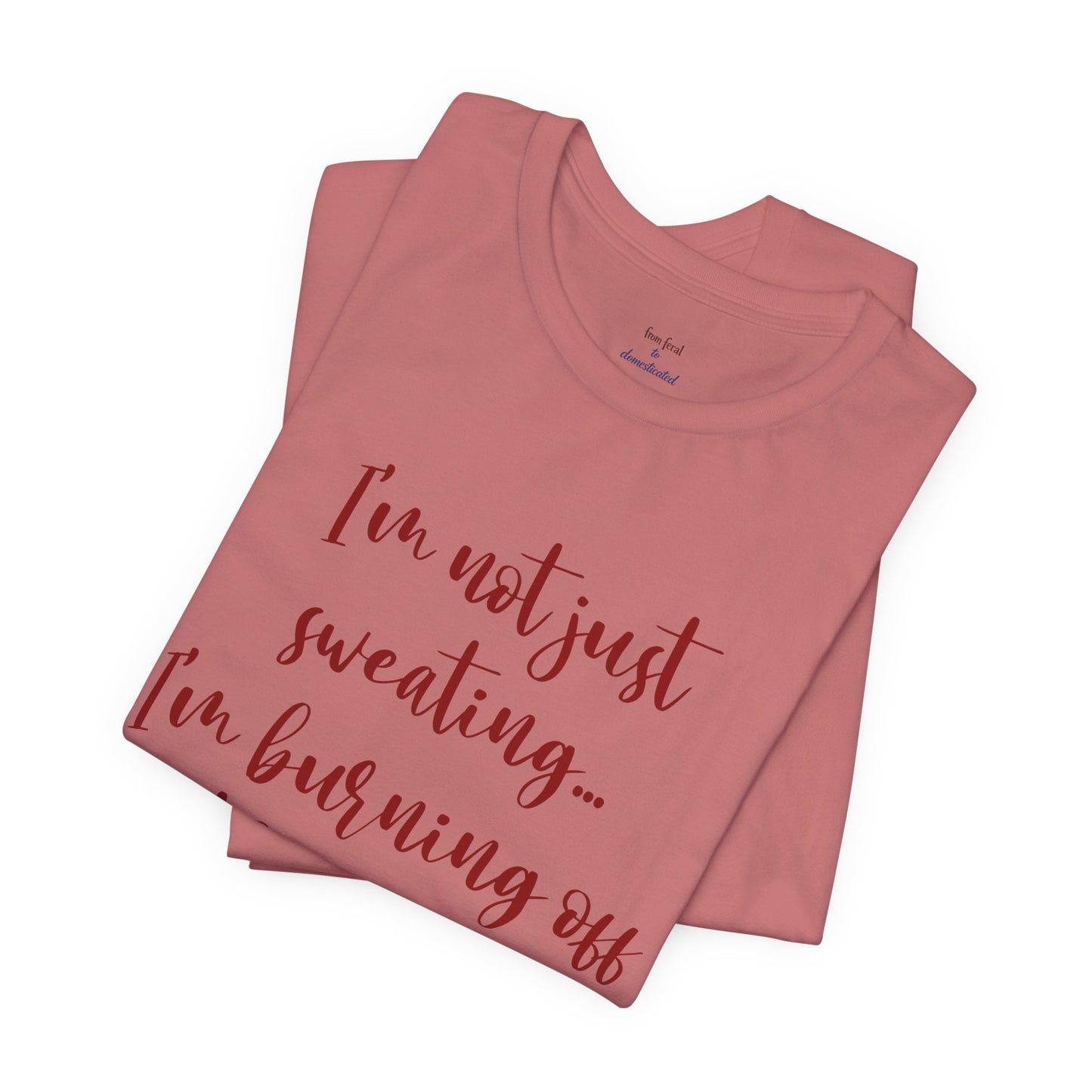 Burning Off The Crazy Tee