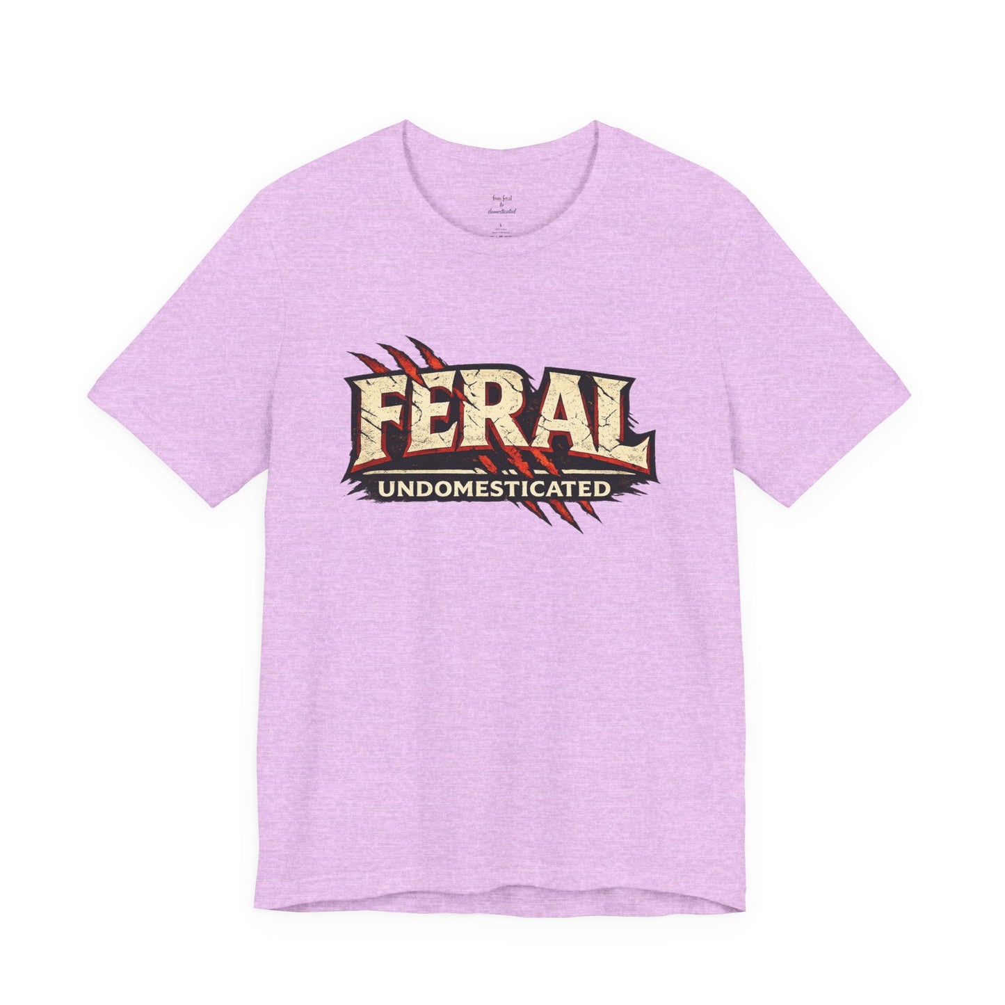 Feral/Undomesticated Tee