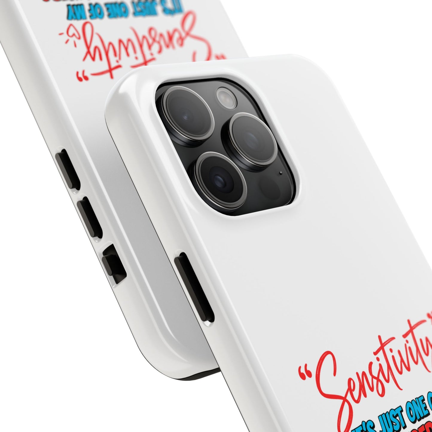 "Sensitivity: it’s just one of my many superpowers” Protective Phone Cover