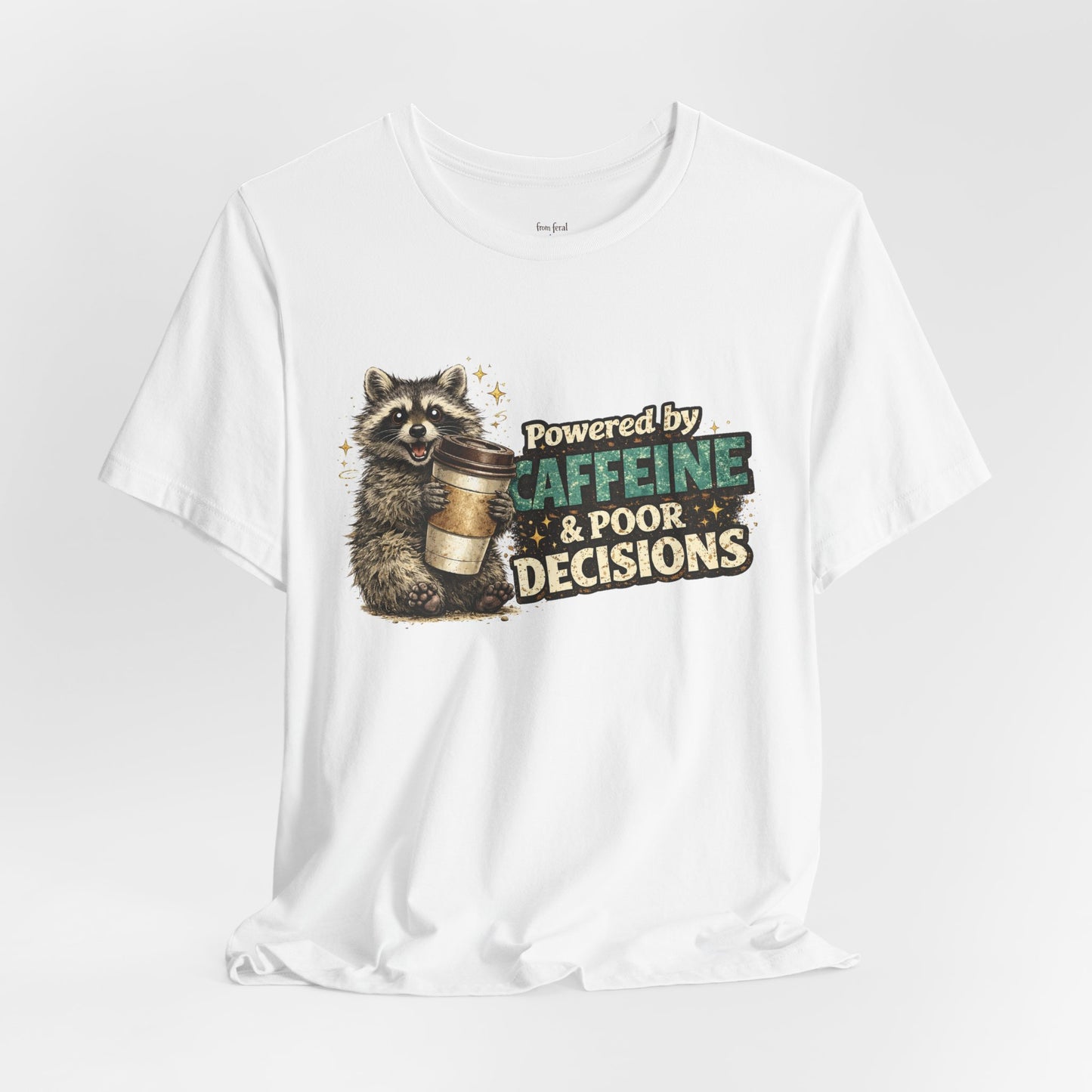 Poor Decisions T-shirt