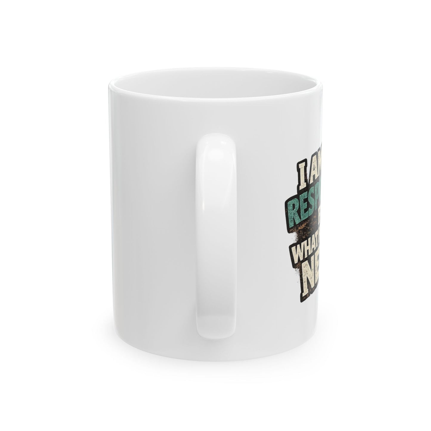 Not Responsible Raccoon Ceramic Mug  (11oz & 15oz)