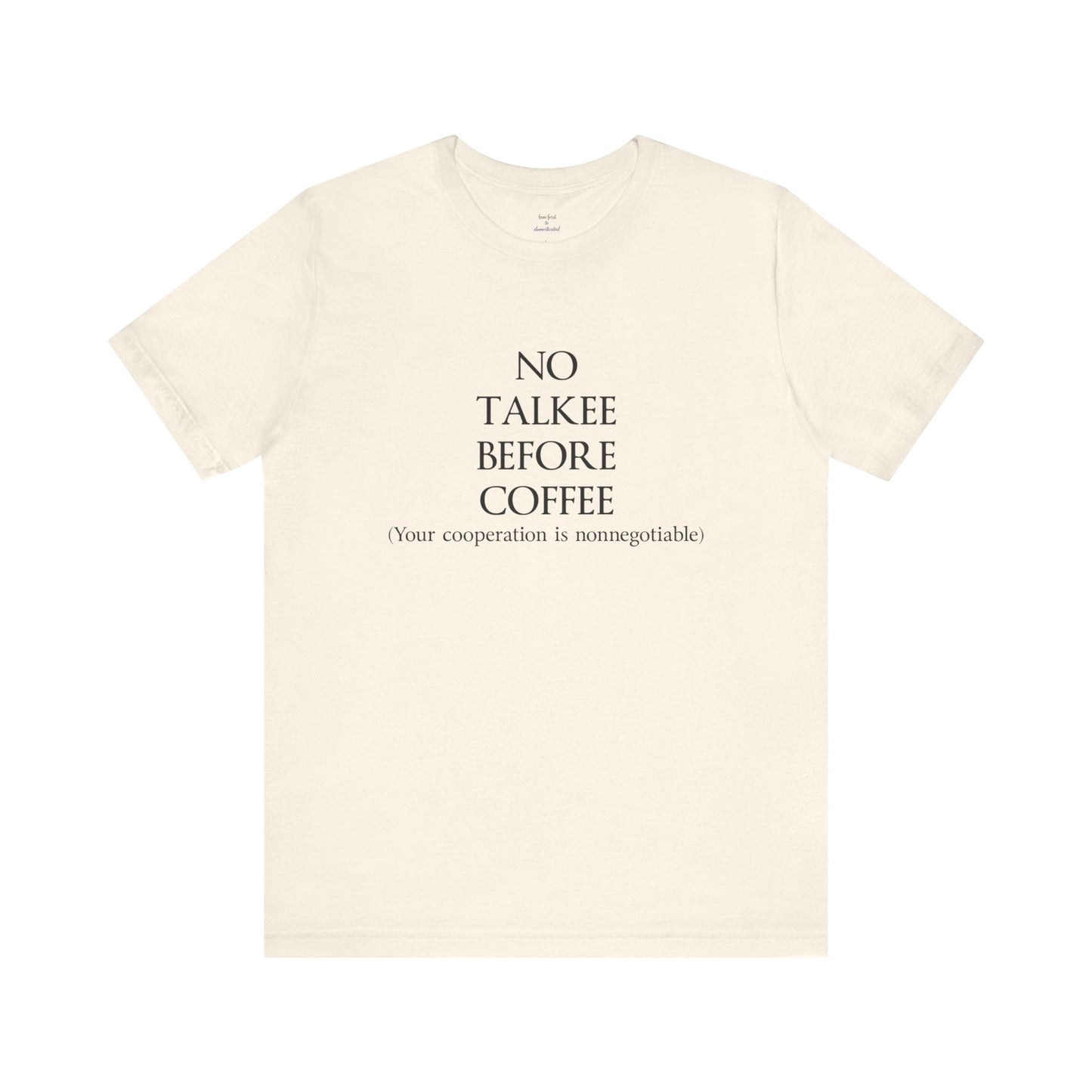 No Talkee Tee