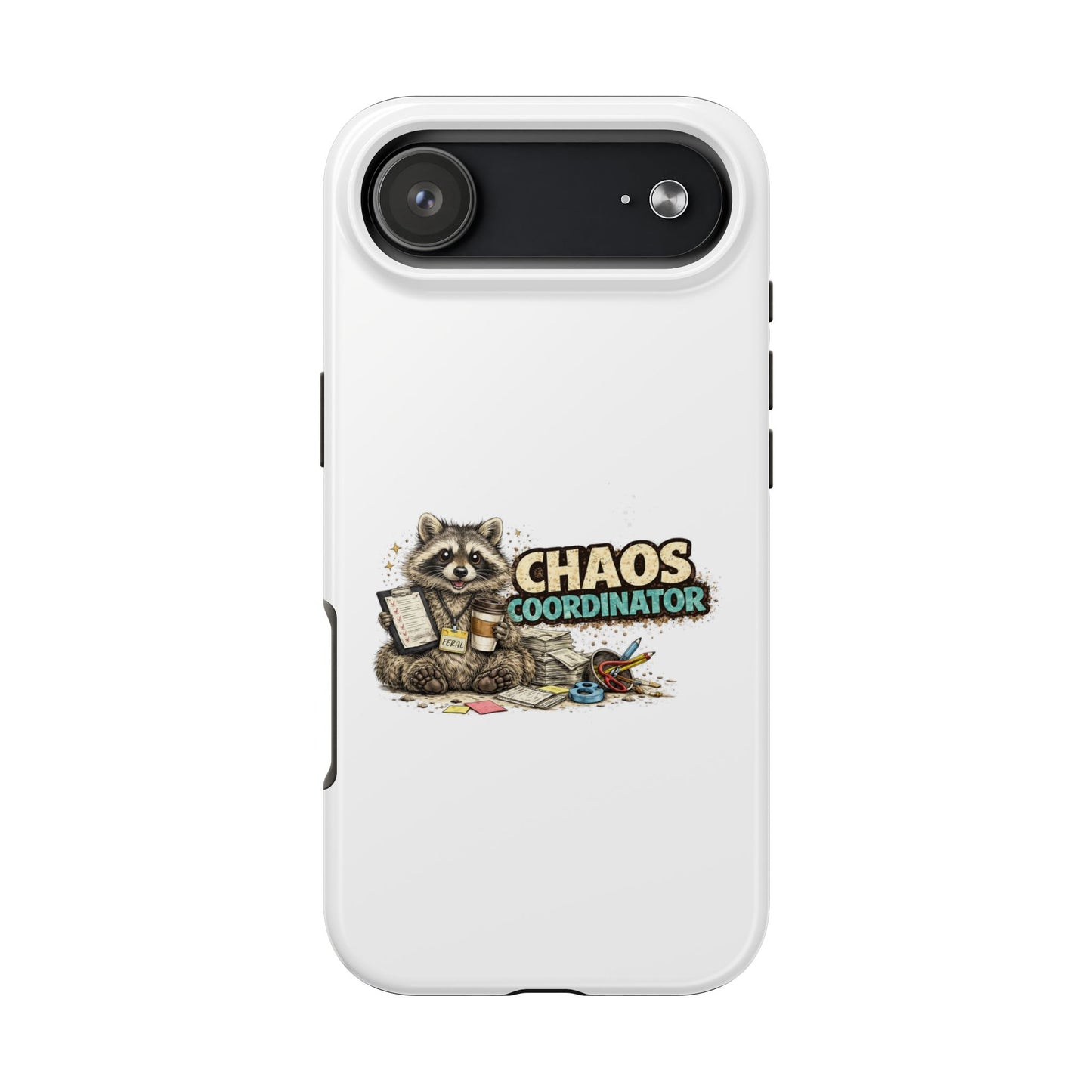 Chaos Coordinator Raccoon Phone Case — Tough & Cute Protective Phone Cover