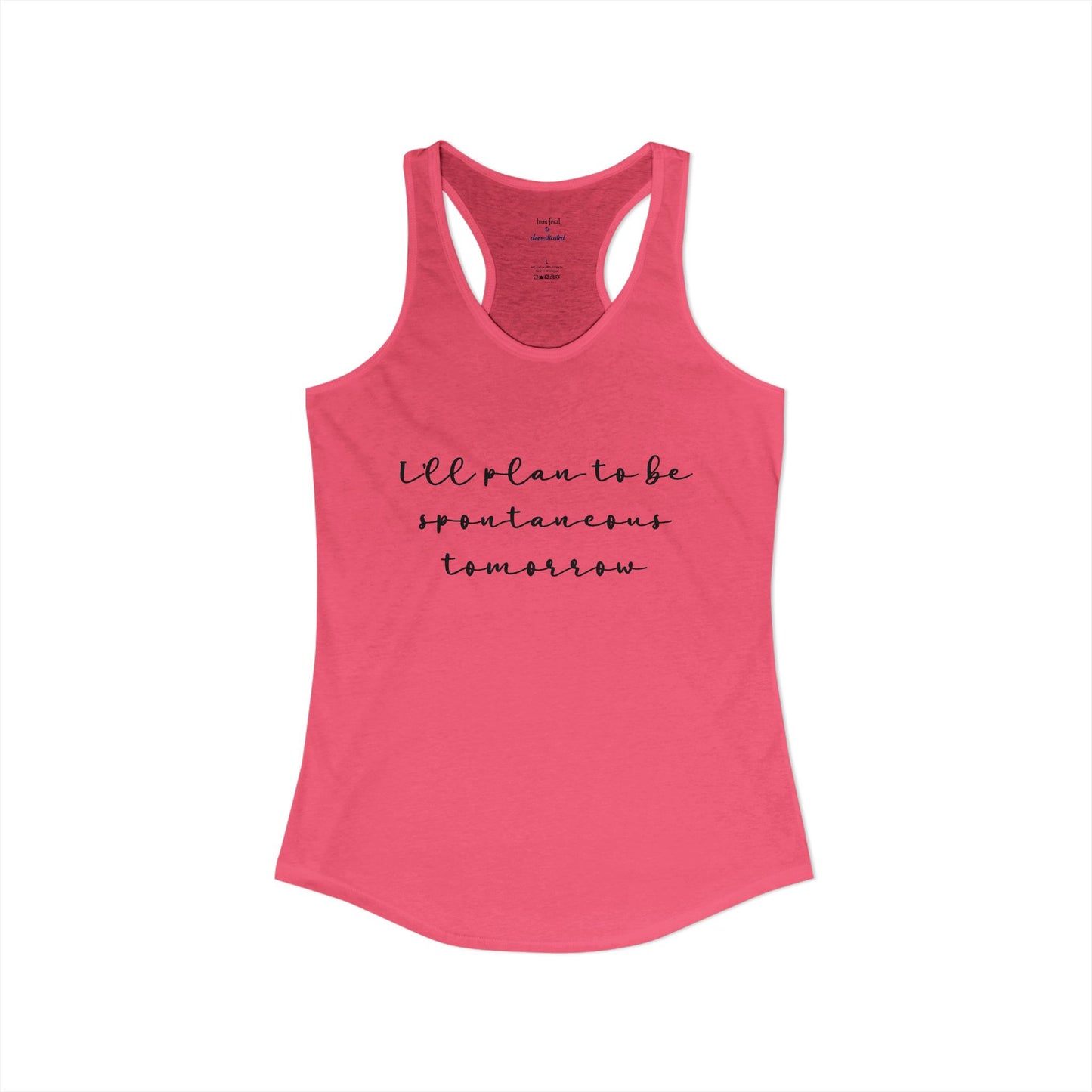 Spontaneous Racerback Tank