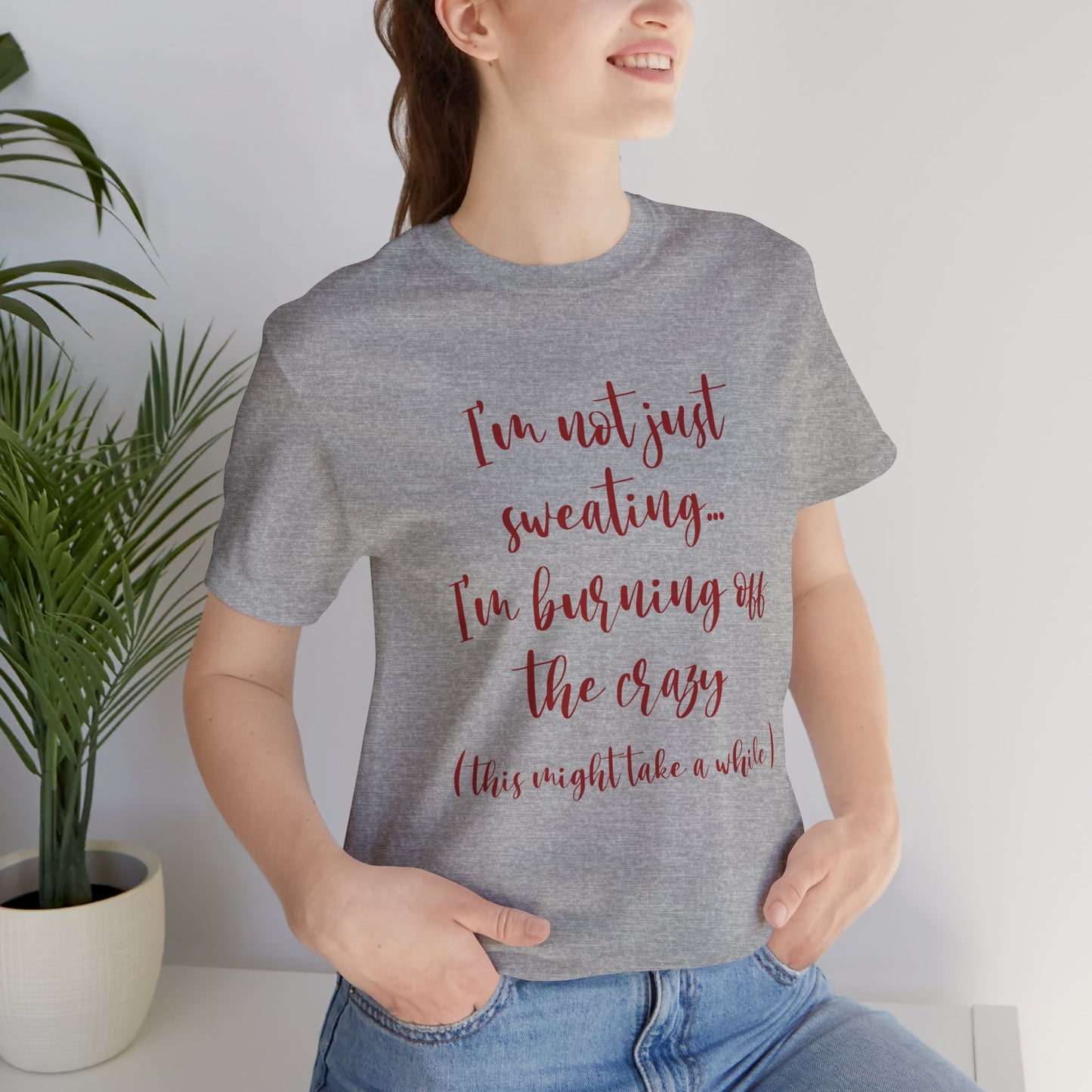 Burning Off The Crazy Tee