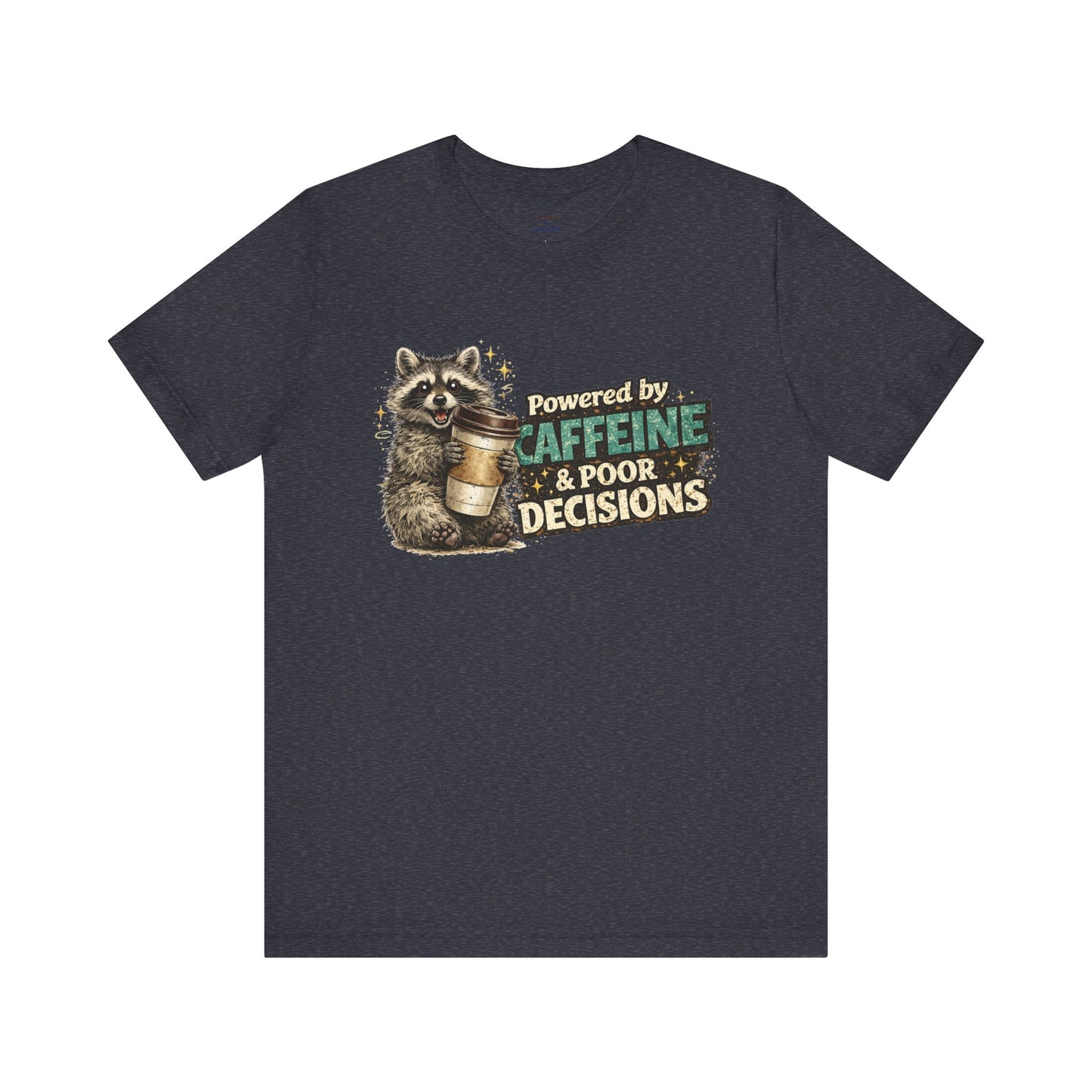 Poor Decisions T-shirt