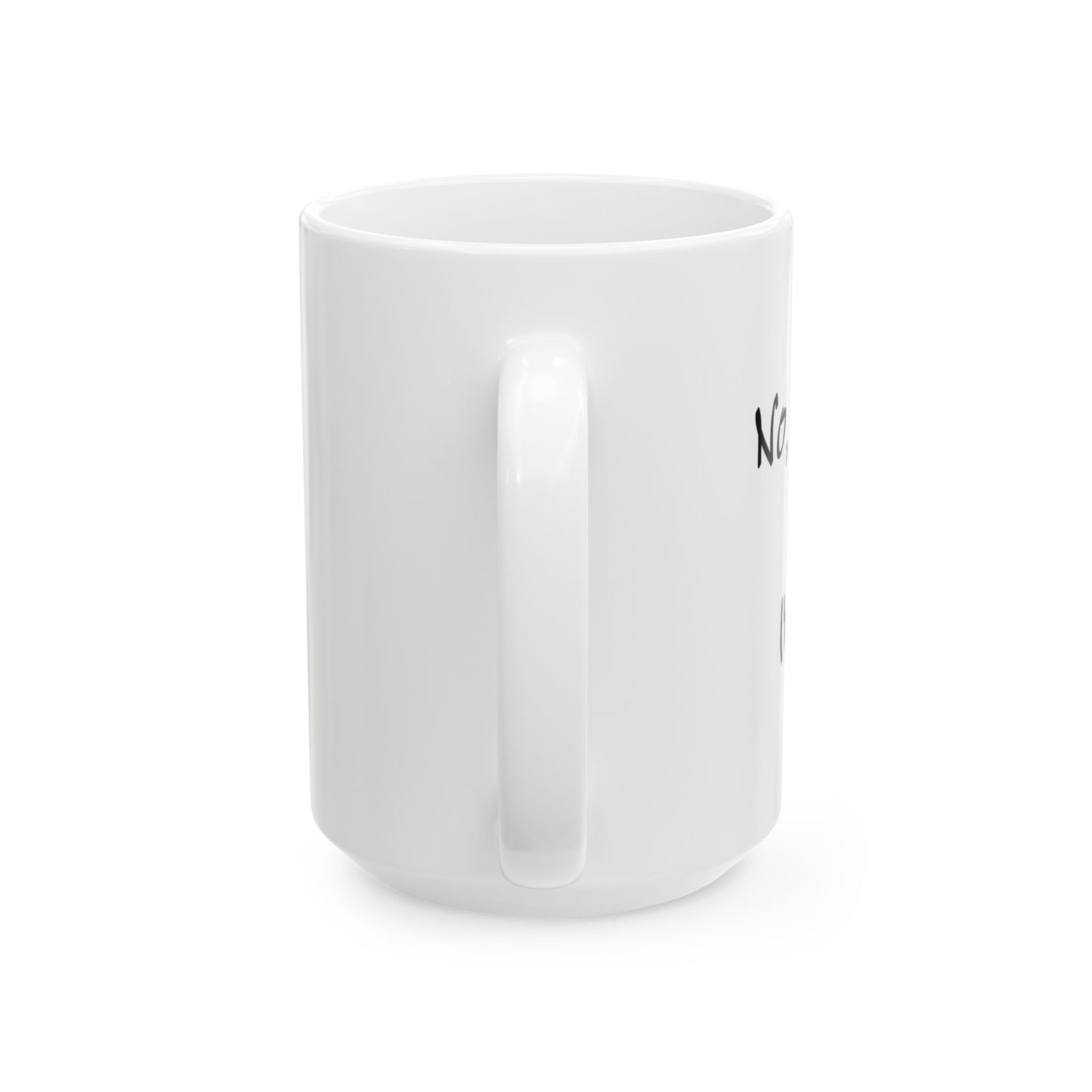 "I'm Done" Ceramic Mug  (11oz & 15oz)