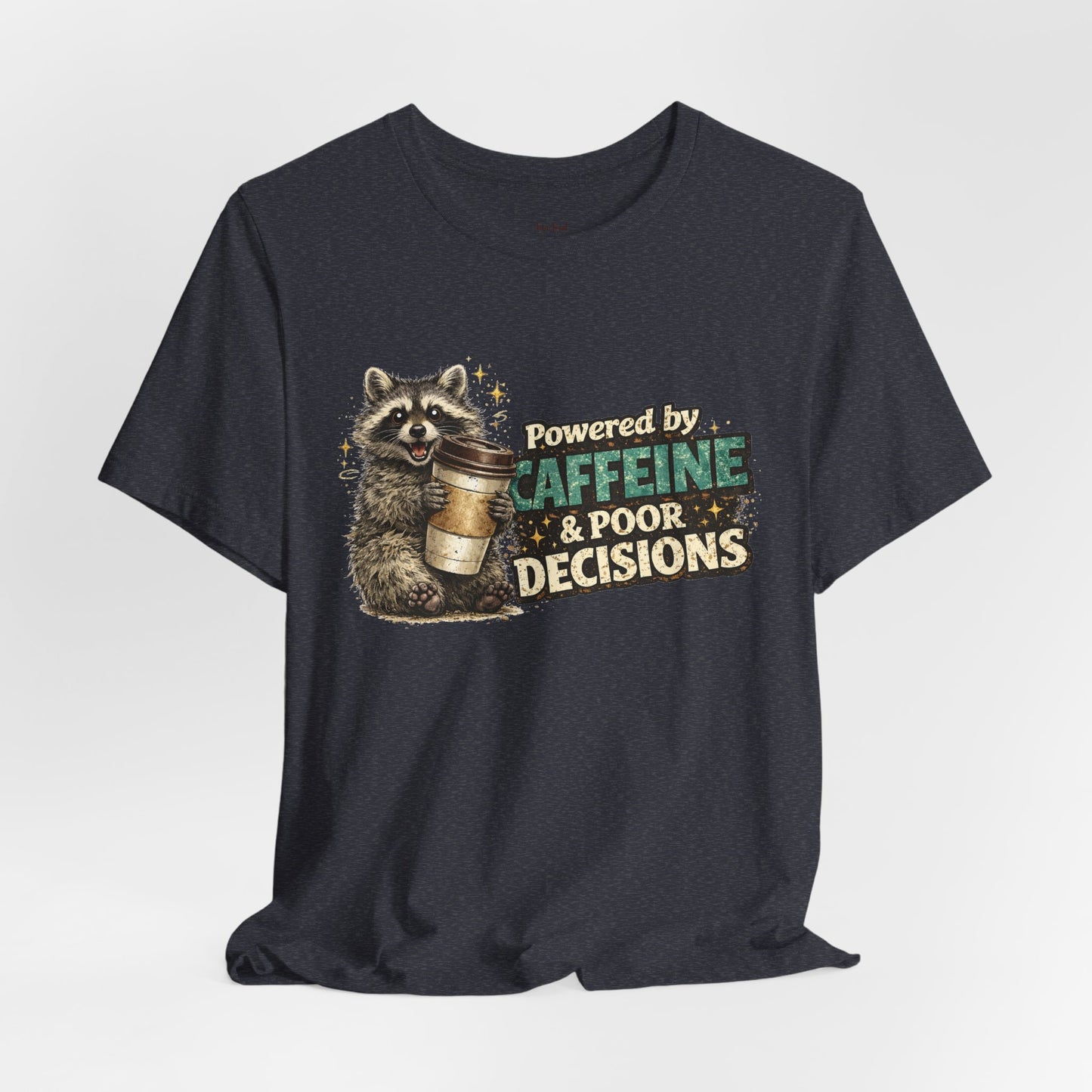 Poor Decisions T-shirt