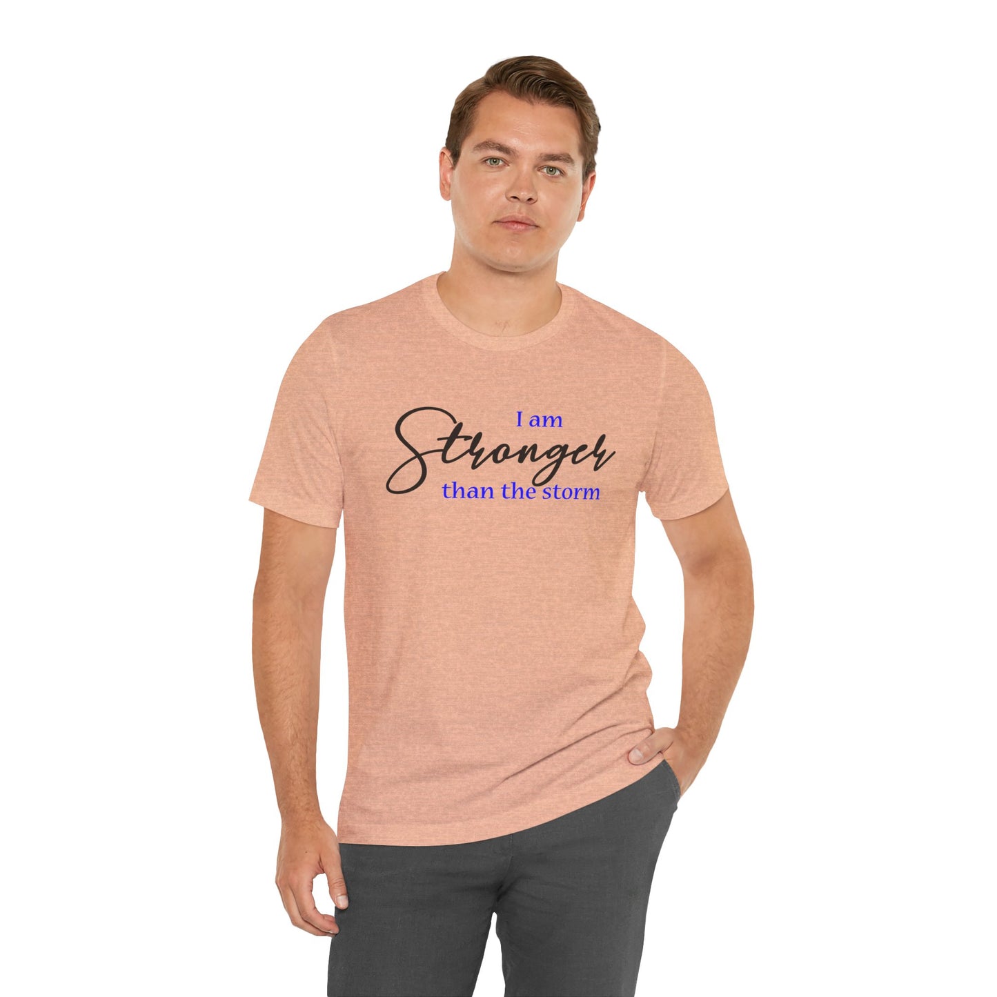 "Stronger Than The Storm" Inspirational Tee