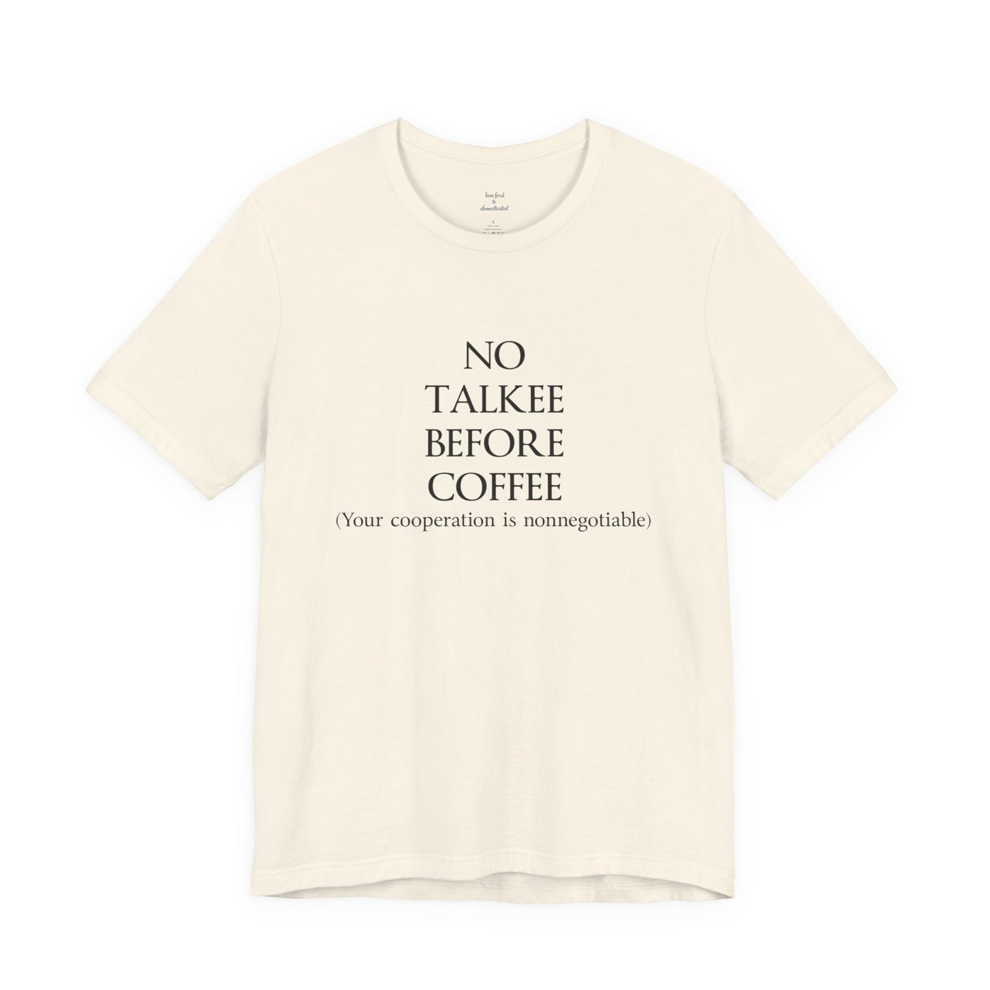 No Talkee Tee