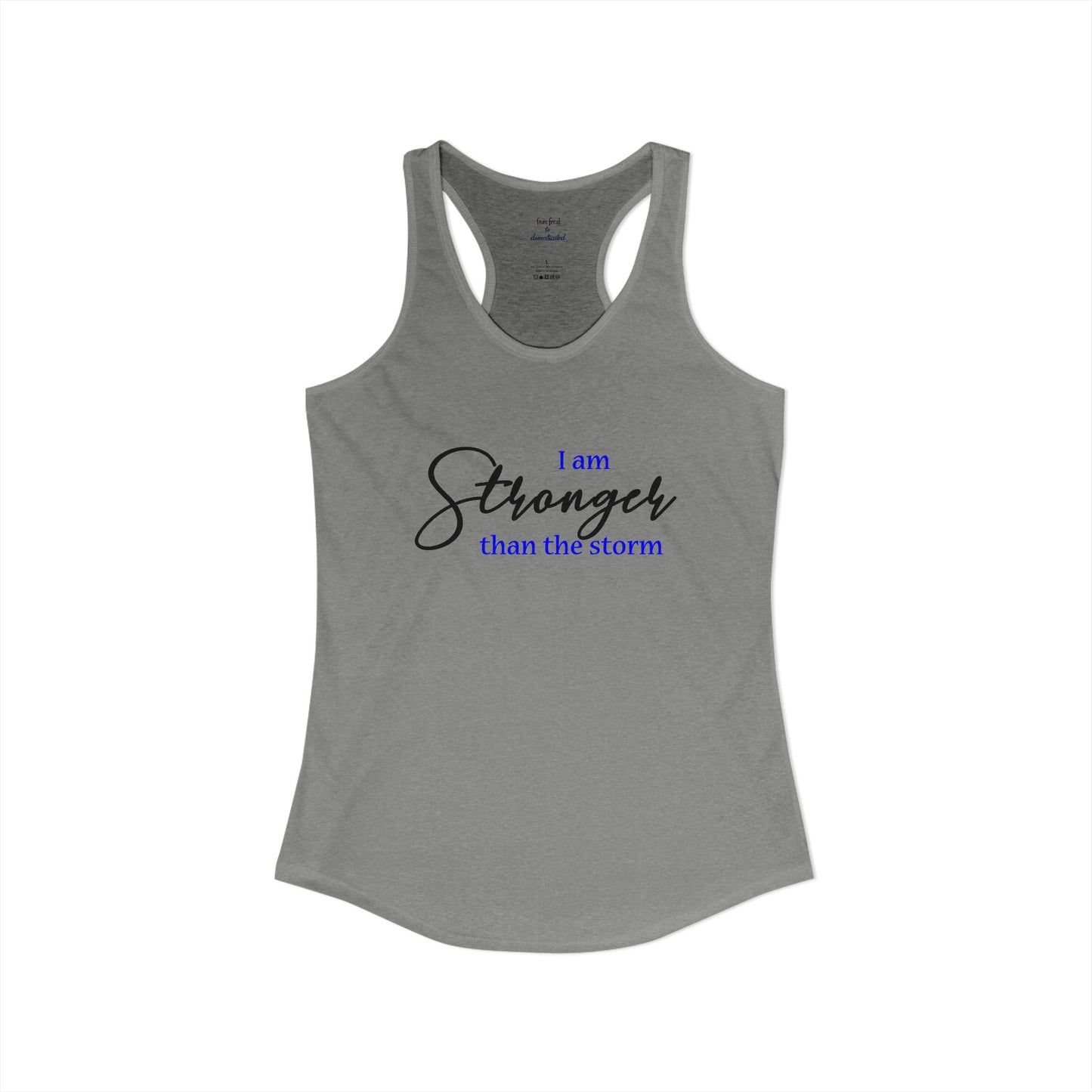 Stronger Than The Storm Racerback Tank