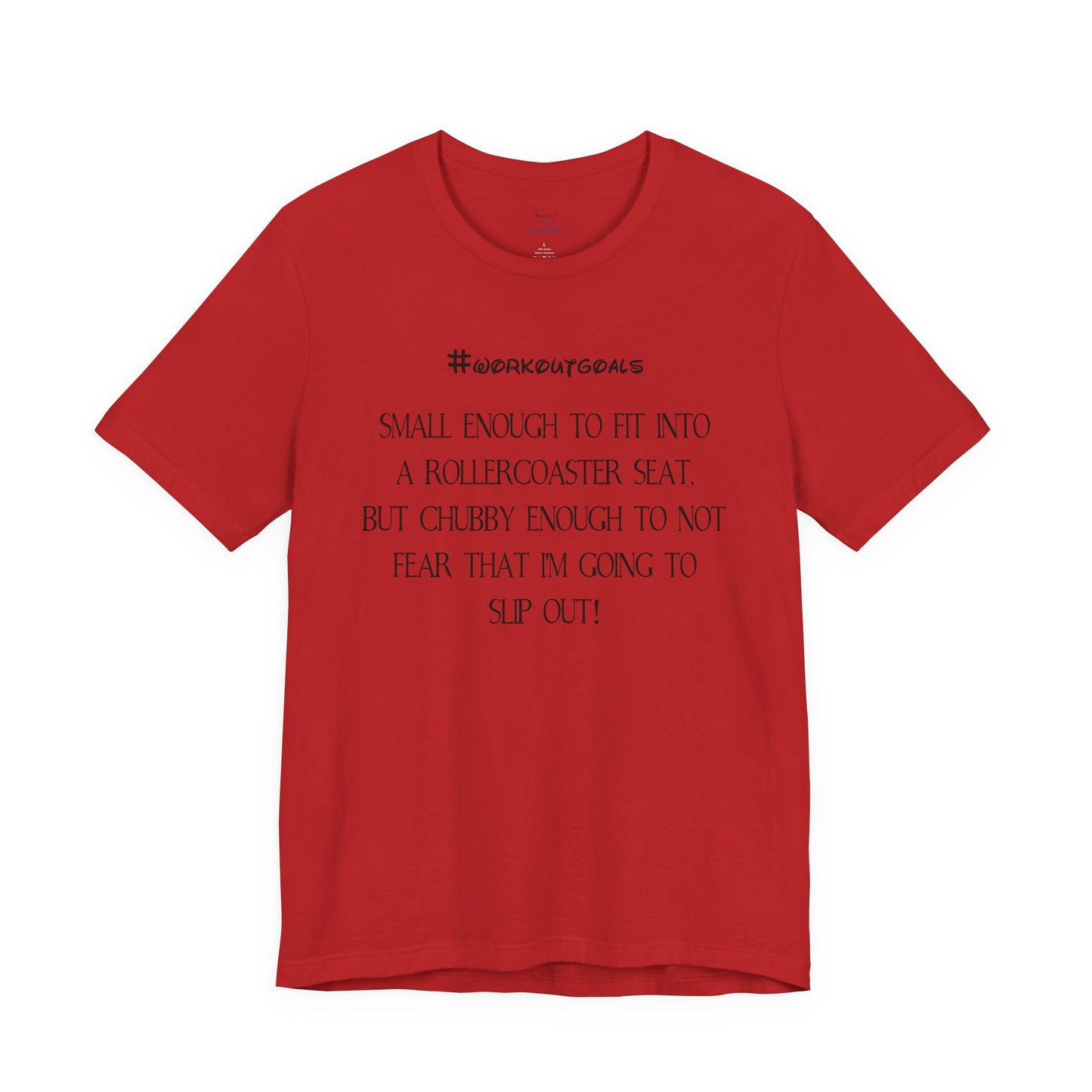 Workout Goals Tee