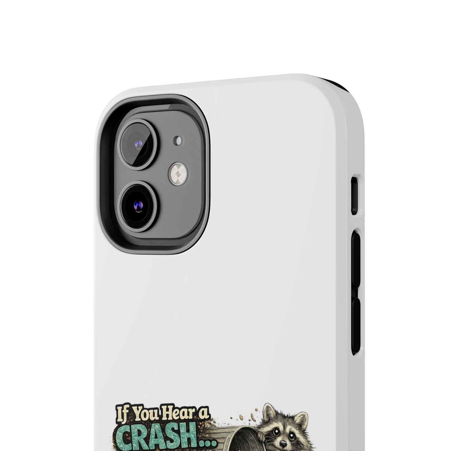 No You Didn't Raccoon Phone Case — Tough & Cute Protective Phone Cover