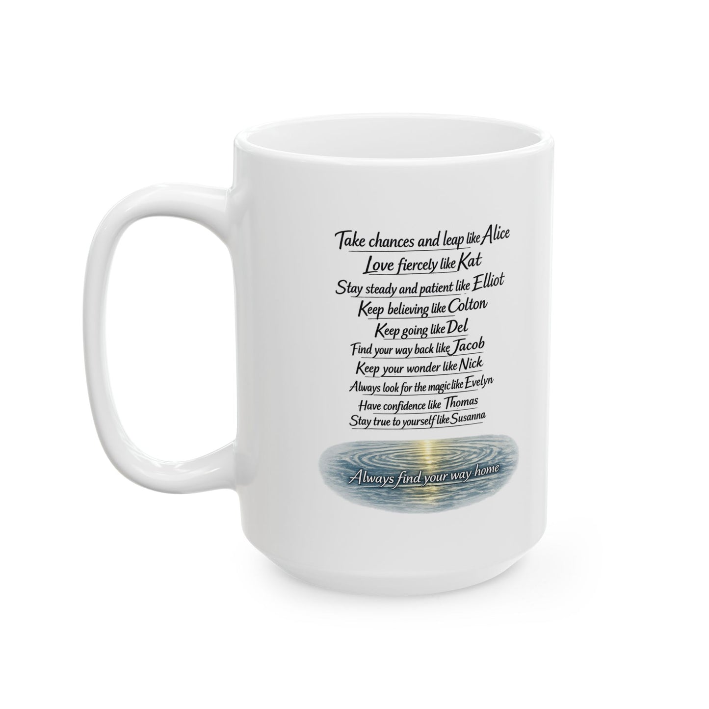 "Find Your Way" Ceramic Mug  (11oz & 15oz)