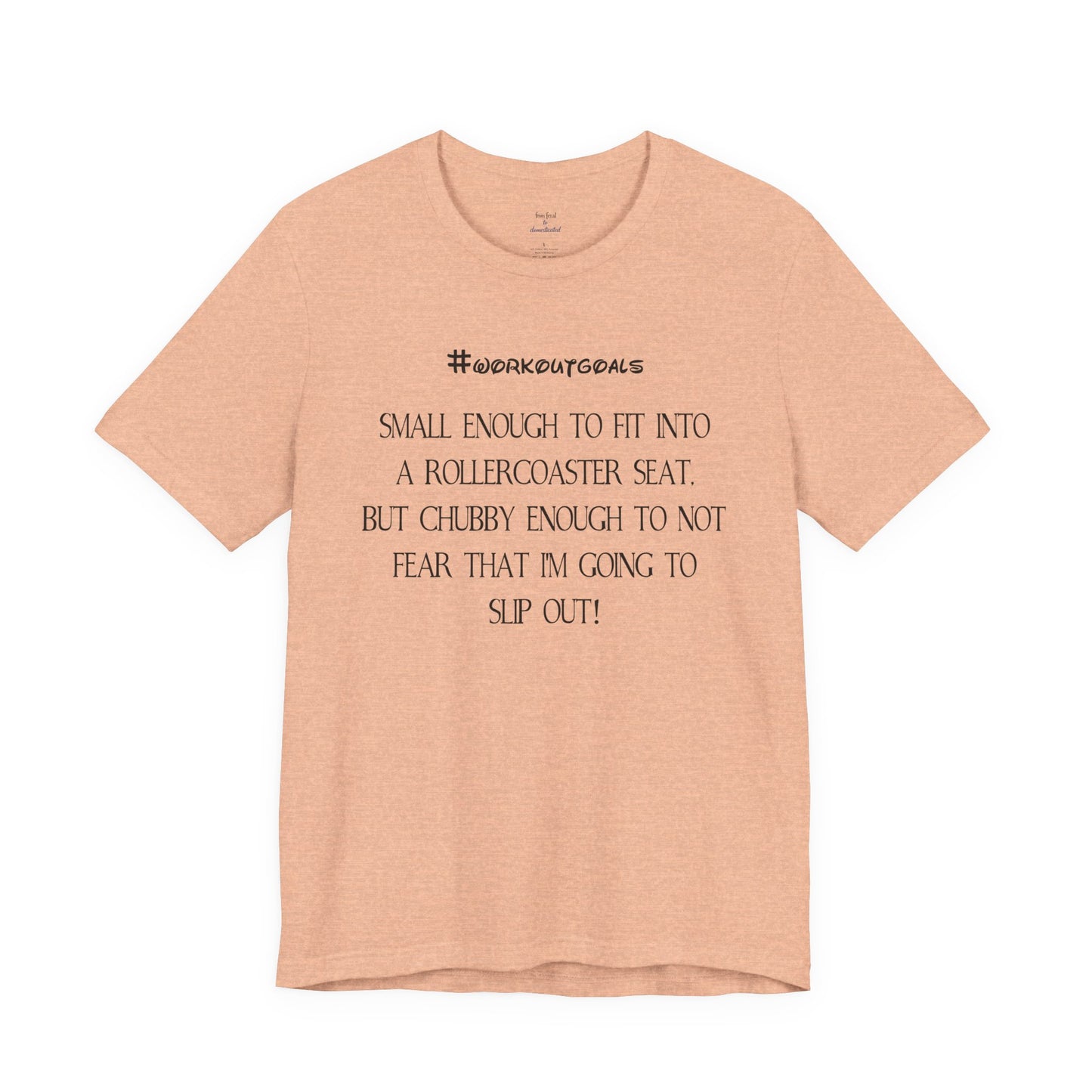 Workout Goals Tee